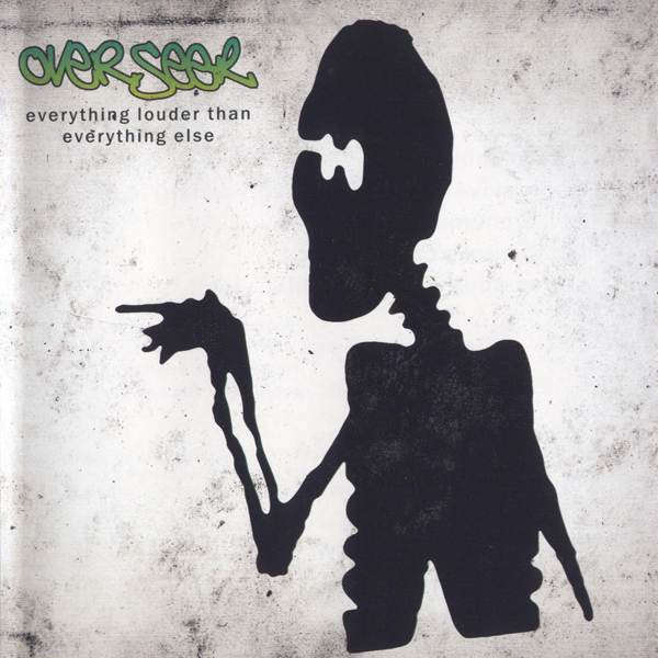 CD - Overseer - Everything Louder Than Everything Else