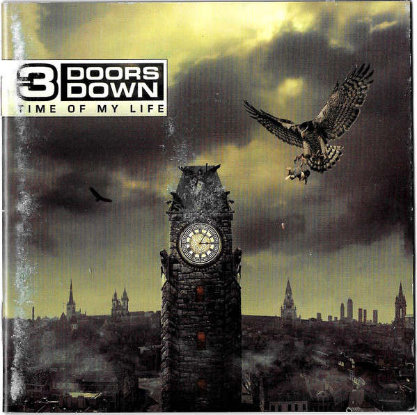 CD - 3 Doors Down - Time Of My Life