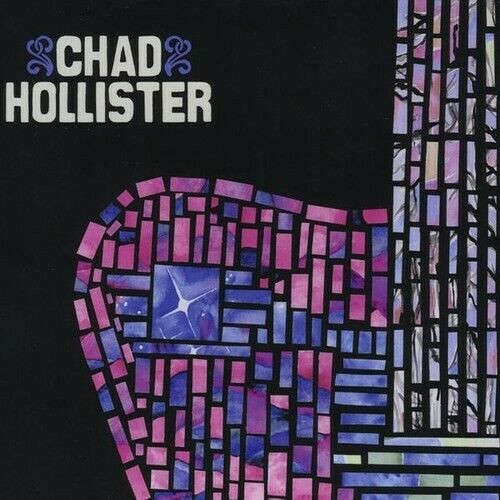 CD - Chad Hollister (Digipak)