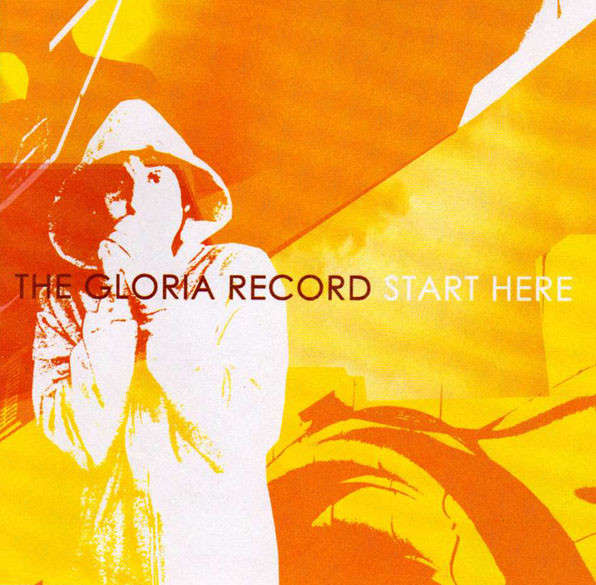 CD - The Gloria Record - Start Here - ARE 00022-2