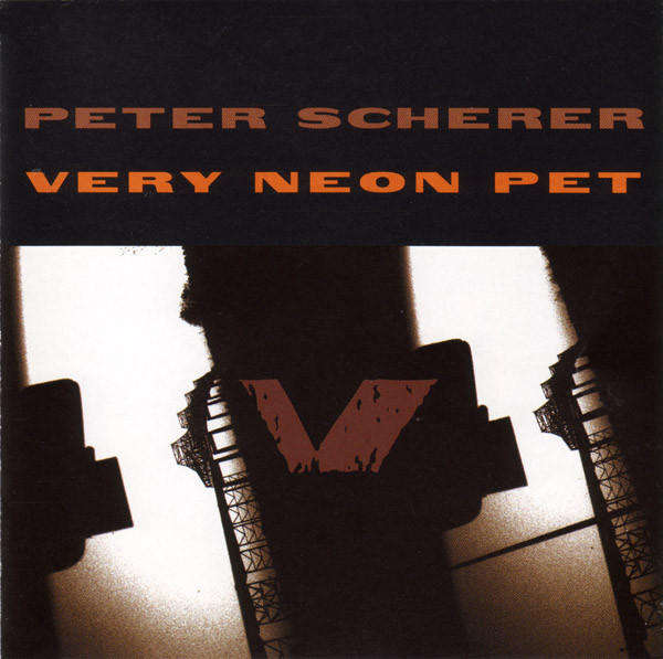 CD - Peter Scherer - Very Neon Pet