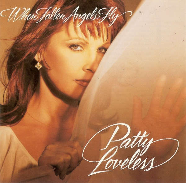 CD - Patty Loveless - When Fallen Angels Fly