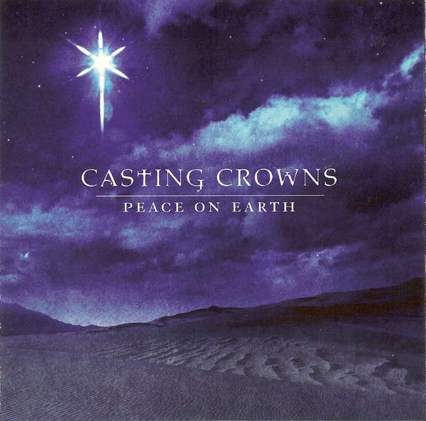 CD - Casting Crowns - Peace On Earth