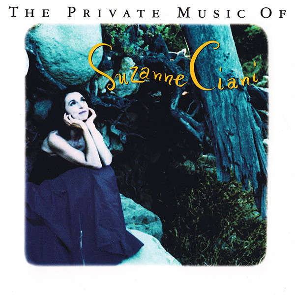 CD - Suzanne Ciani - The Private Music Of Suzanne Ciani (New Sealed)