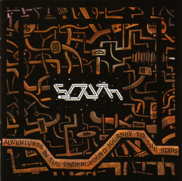 CD - South - Adventures In The Underground Journey To The Stars