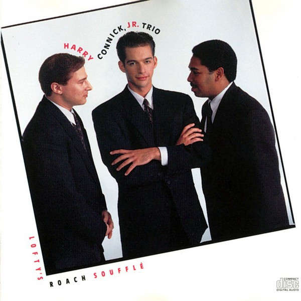 CD - Harry Connick, Jr. Trio - Lofty's Roach Soufflé