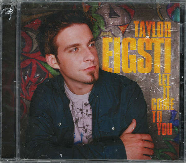 CD - Taylor Eigsti - Let It Come To You (New Sealed)