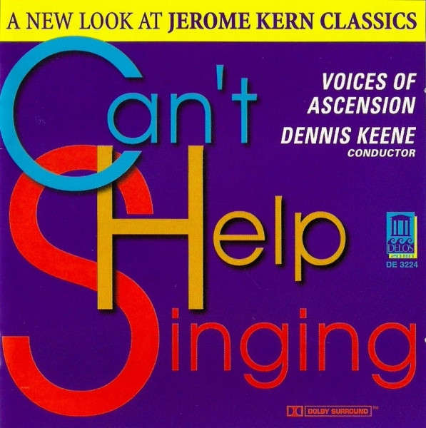 CD - Can't Help Singing - A New Look At Jerome Kern Classics