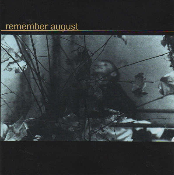 CD - Remember August - Remember August