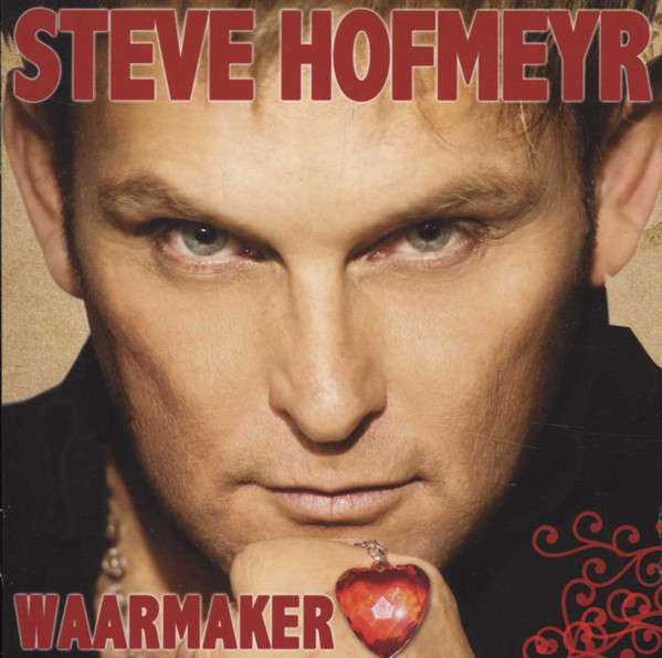 CD - Steve Hofmeyr - Waarmaker