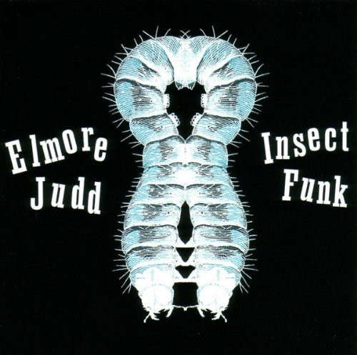 CD - Elmore Judd - Insect Funk