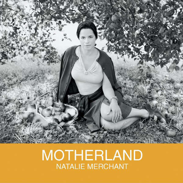 CD - Natalie Merchant - Motherland
