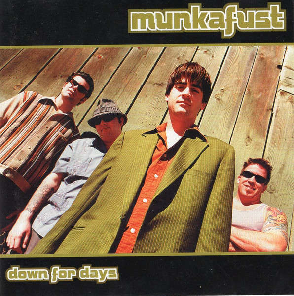 CD - Munkafust - Down For Days