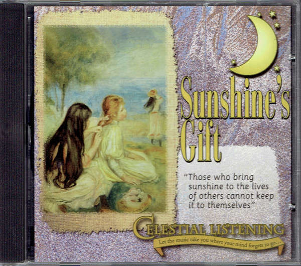 CD - Sunshine's Gift: Celestial Listening (New Sealed)