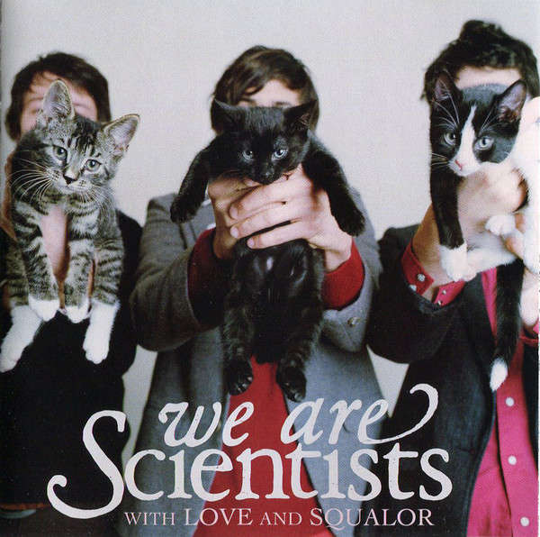 CD - We Are Scientists  With Love And Squalor