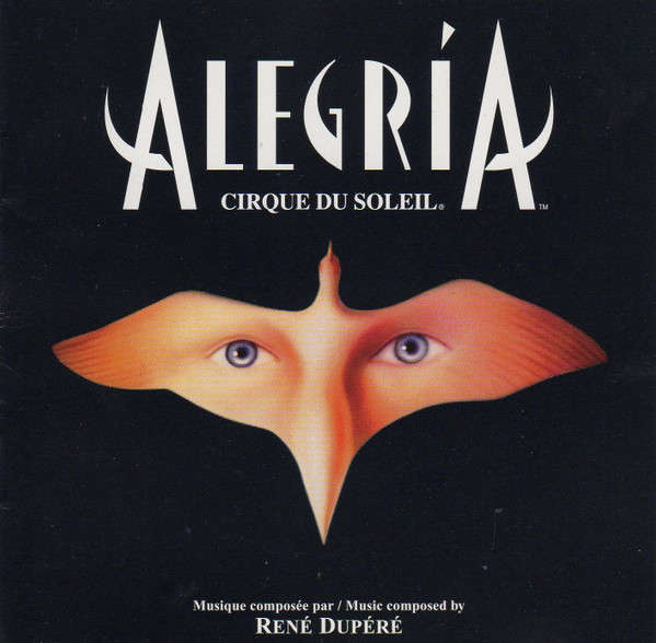 CD - Cirque Du Soleil - Alegría