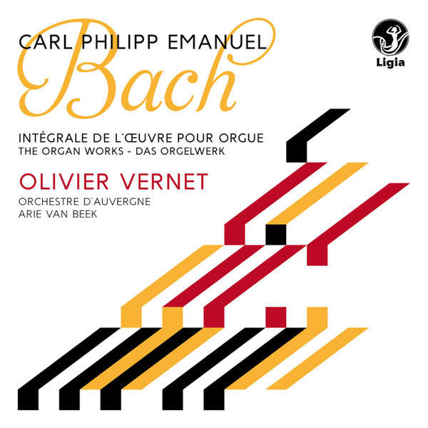 CD - Carl Philipp Emanuel Bach Olivier Vernet - ntégrale De L'Œuvre Pour Orgue - The Organ Works -