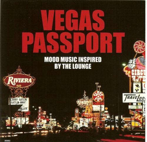 CD - Various - Vegas Passport - Mood Music Inspired By The Lounge