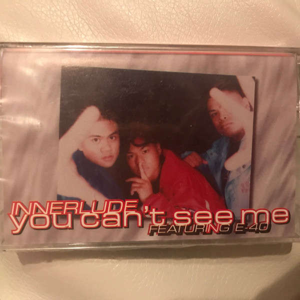 CD - Innerlude ft. E-40 -  You Can't See Me