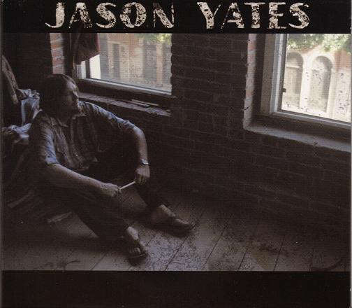 CD - Jason Yates - Jason Yates  (Digipak)