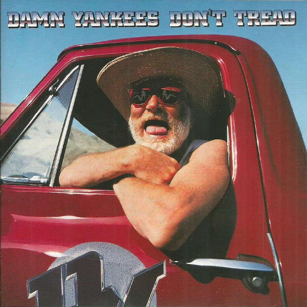 CD - Damn Yankees - Don't Tread
