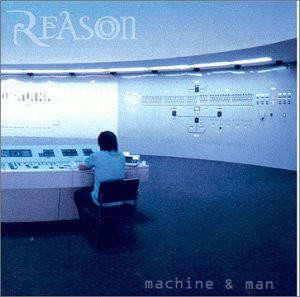 CD - Reason - Machine & Man