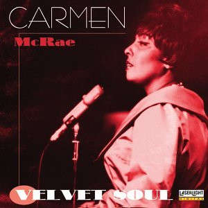 CD - Carmen McRae - Velvet Soul