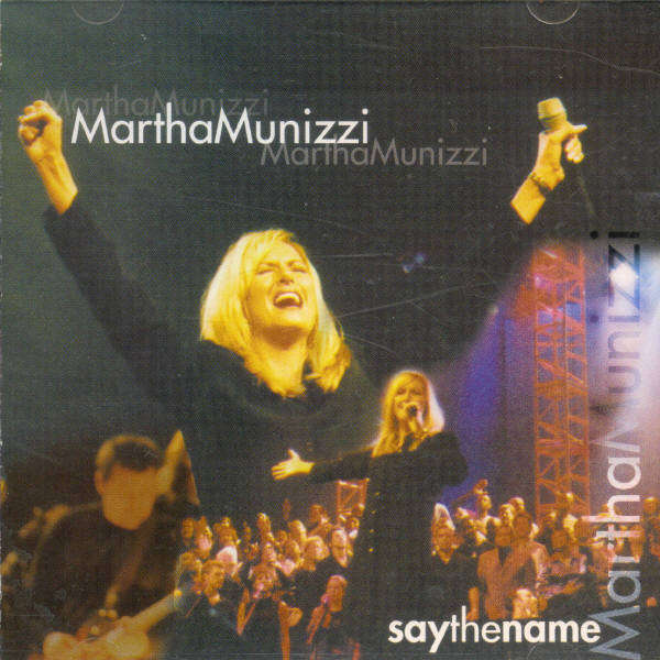 CD - Martha Munizzi - Say The Name