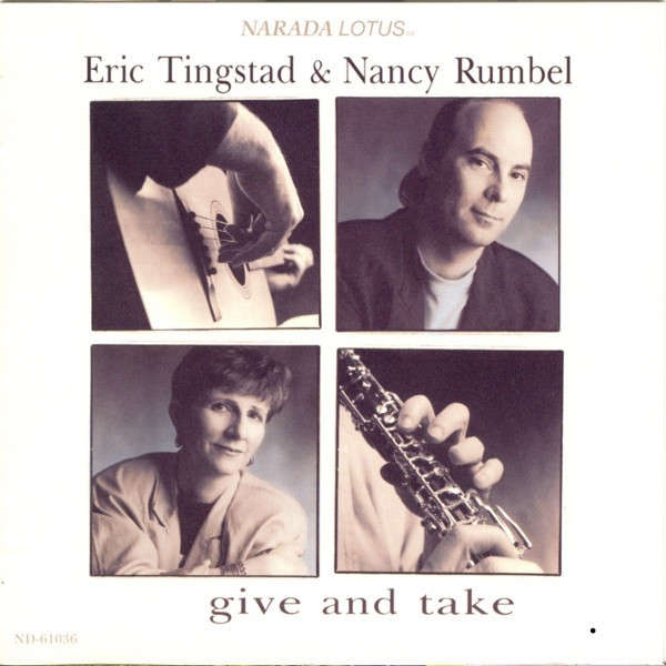 CD - Eric Tingstad & Nancy Rumbel  Give And Take (New Sealed)