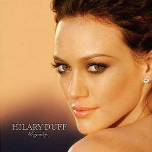 CD - Hilary Duff - Dignity