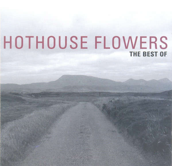 CD - Hothouse Flowers - The Best Of