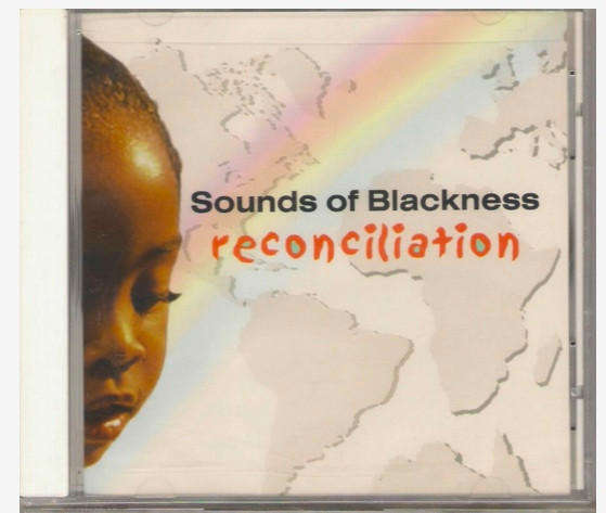 CD - Sounds Of Blackness - Reconciliation (New Sealed)