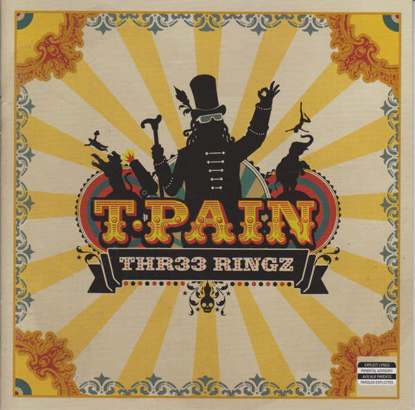 CD - T-Pain - Thr33 Ringz