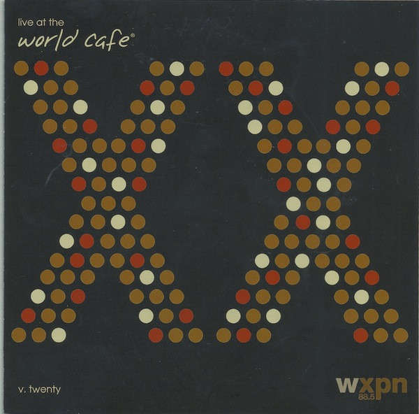 CD - Various - Live At The World Cafe V. Twenty