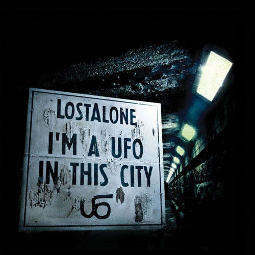 CD - Lostalone - I'm A UFO In This City (New Sealed)