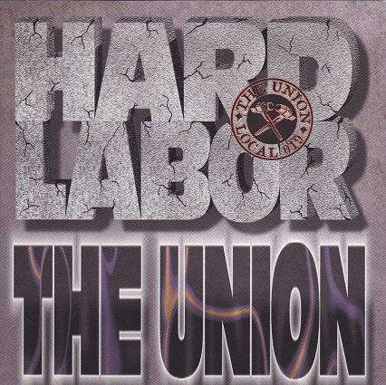 CD - The Union - Hard Labor (New Sealed)