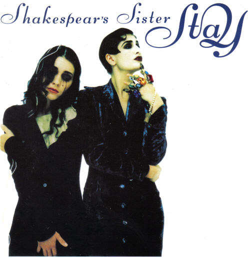 CD - Shakespear's Sister -  Stay
