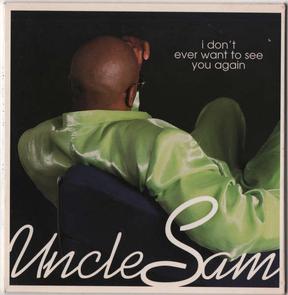 CD - Uncle Sam - I Don't Ever Want To See You Again (Card Sleeve)