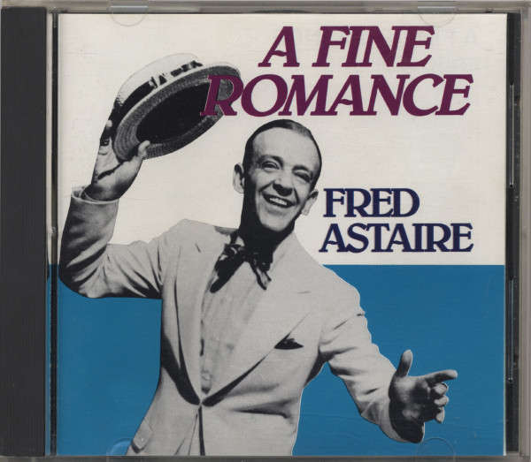 CD - Fred Astaire - A Fine Romance