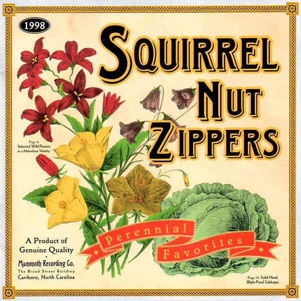 CD - Squirrel Nut Zippers - Perennial Favorites (Digipak)
