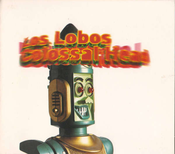 CD - Los Lobos - Colossal Head (Digipak)
