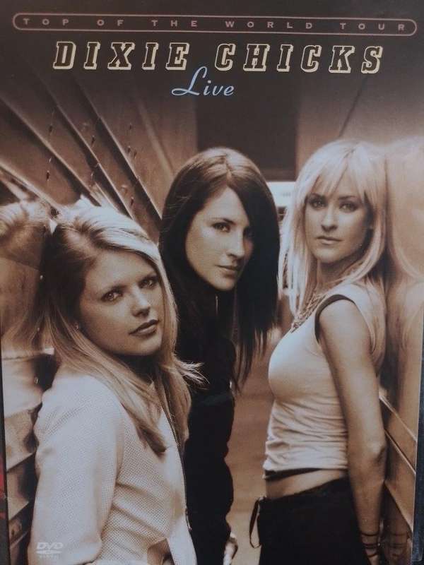 DVD - Dixie Chicks Top of the World Tour Live