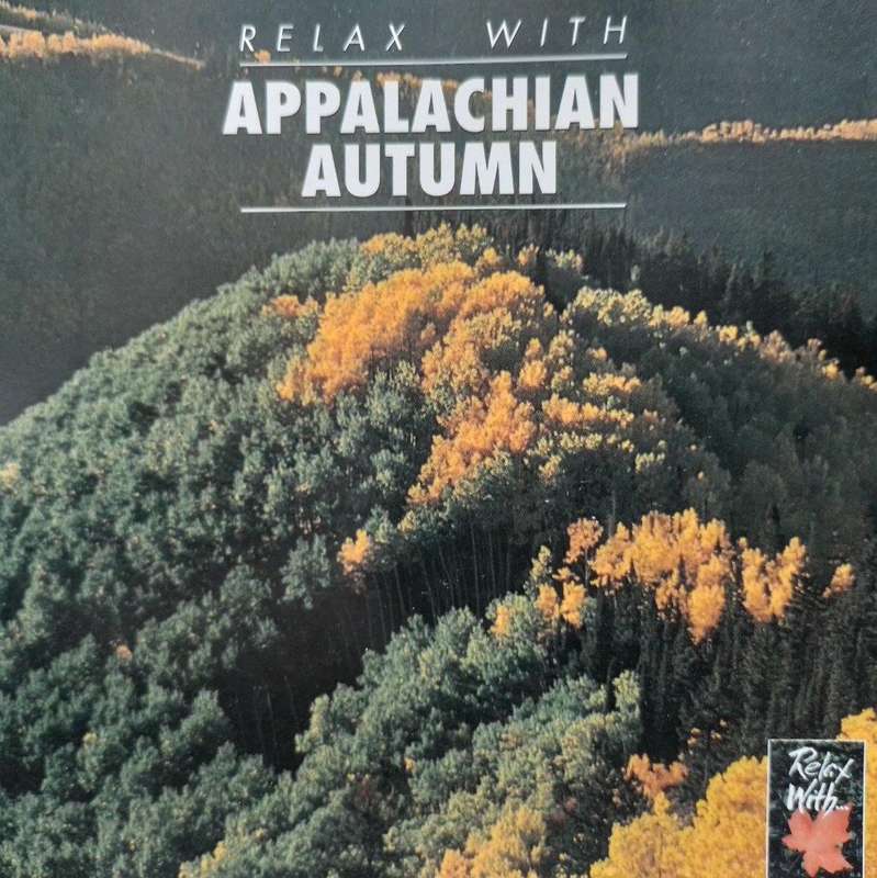 CD - Relax With Appalachian Autum