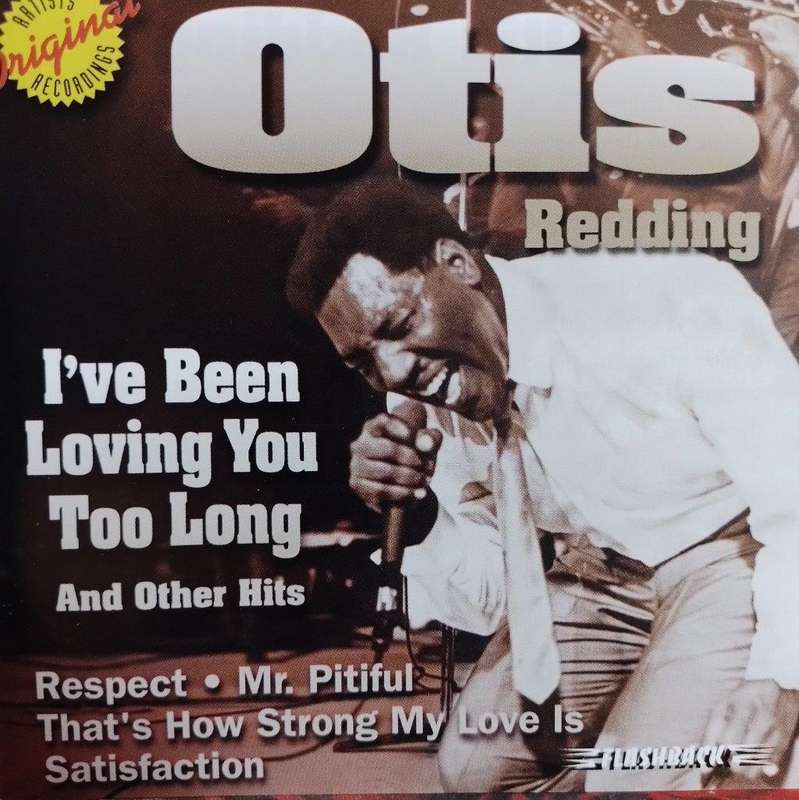 CD - Otis Redding - I've Been Loving You Too Long And Other Hits - R2 72662
