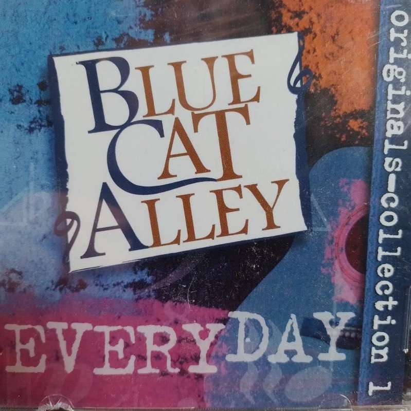 CD - Blue Cat Alley Every Day - (New Sealed)