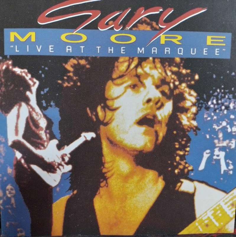 CD - Gary Moore - Live At The Marquee -  CLACD 211