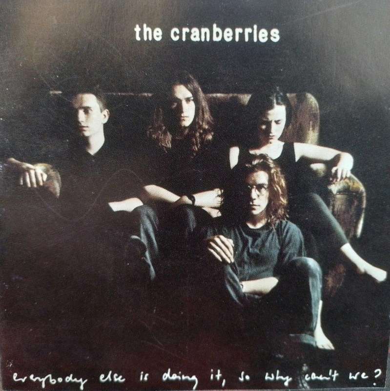 CD - The Cranberries - Everybody Else Is Doing It, So Why Can't We?