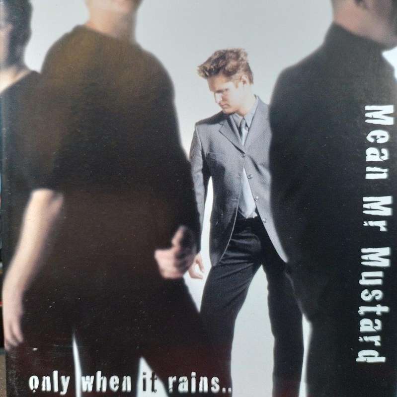CD - Mean Mr Mustard - Only When it Rains