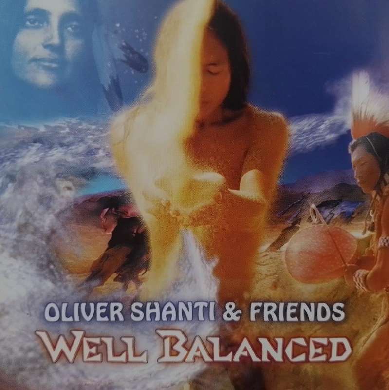 CD - Oliver Shanti & Friends - Well Balanced