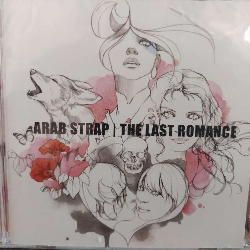 CD - Arab Strap - The Last Romance (New Sealed)